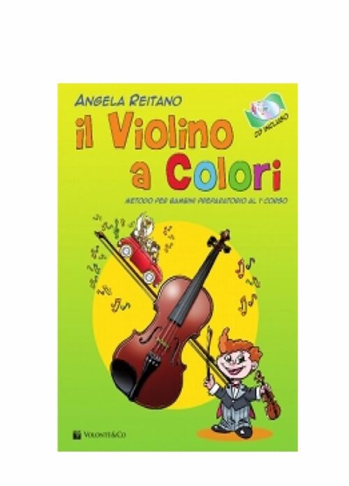 REITANO : IL VIOLINO A COLORI METODO PER BAMBINI VOLONTE' MB181