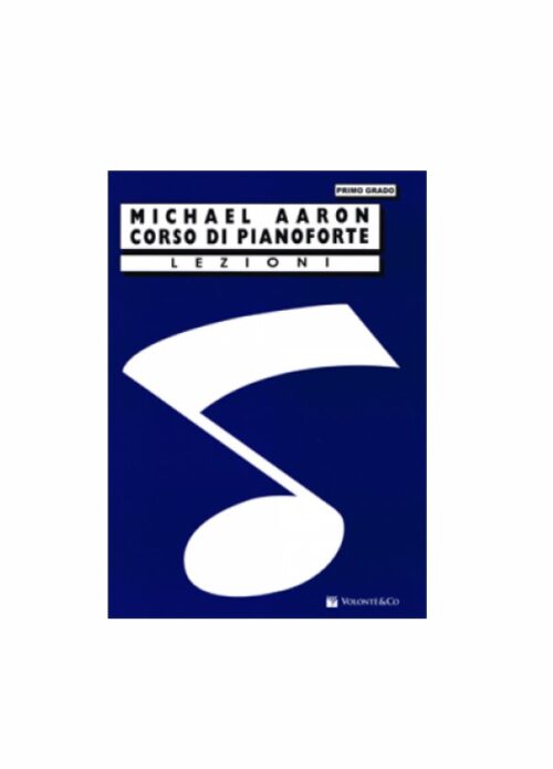 AARON : CORSO DI PIANOFORTE LEZIONI PRIMO GRADO  VOLONTE' MB30