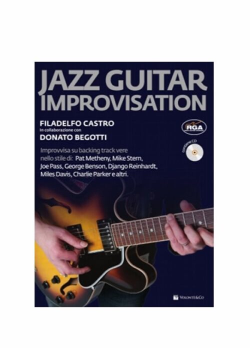 CASTRO BEGOTTI : JAZZ GUITAR IMPROVISATION VOLONTE' MB316