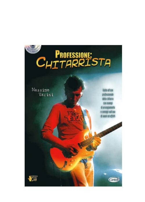 VARINI : PROFESSIONE CHITARRISTA CARISCH ML2369