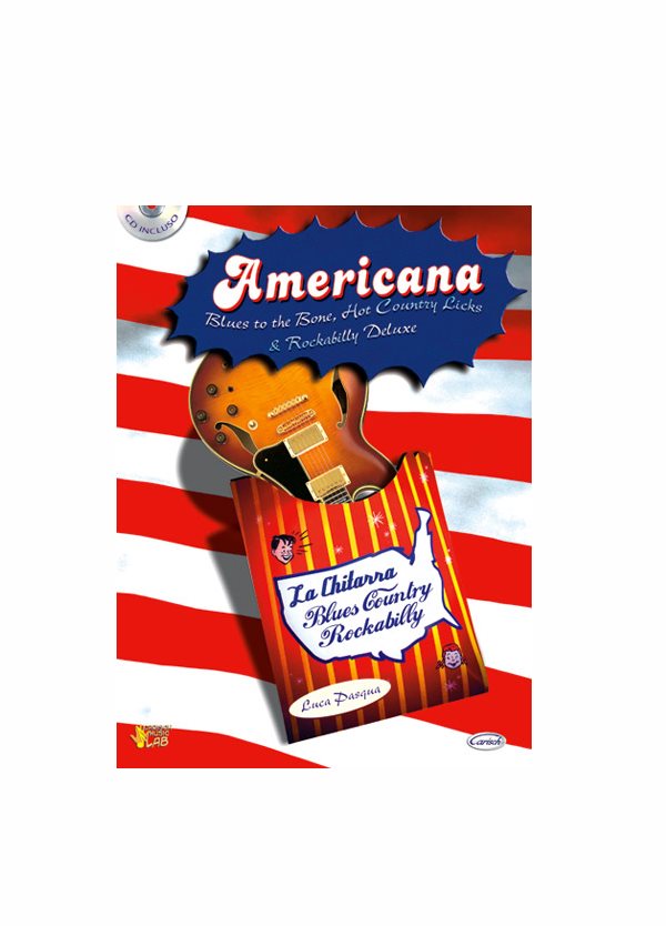 PASQUA AMERICANA LA CHITARRA BLUES COUNTRY ROCKABILLY CARISCH ML2795