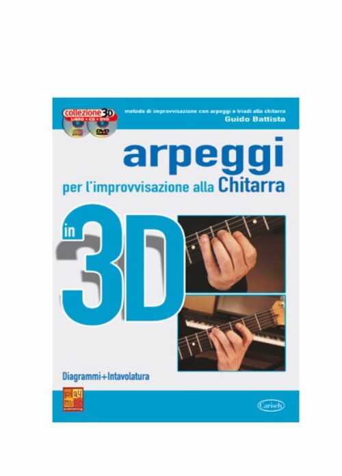 BATTISTA ARPEGGI PER L'IMPROVVISAZIONE ALLA CHITARRA IN 3D CARISCH ML3180