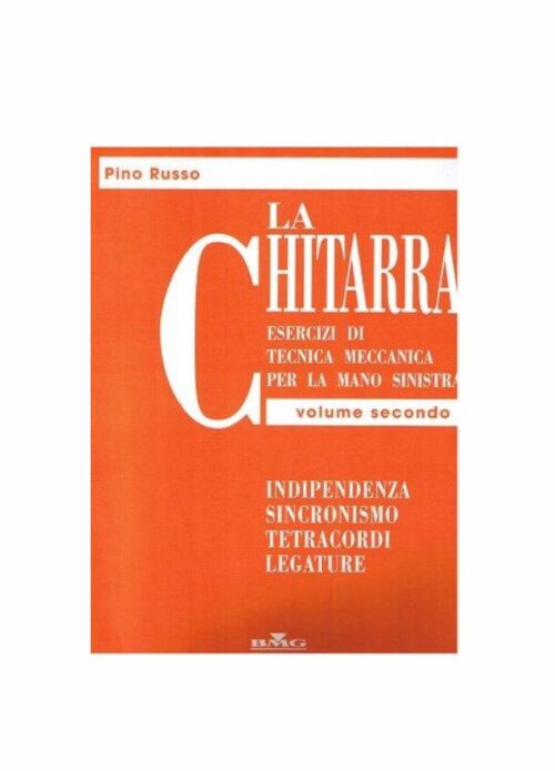 RUSSO LA CHITARRA VOL.2 TECNICA PER LA MANO SINISTRA RICORDI MLR 556