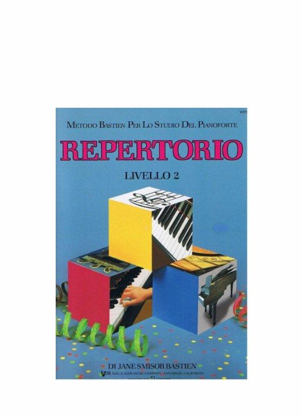BASTIEN: METODO PER LO STUDIO DEL PIANOFORTE REPERTORIO LIVELLO 2 WP212I