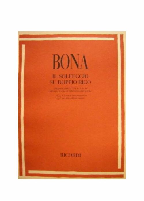 BONA : IL SOLFEGGIO SU DOPPIO RIGO    RICORDI 139345