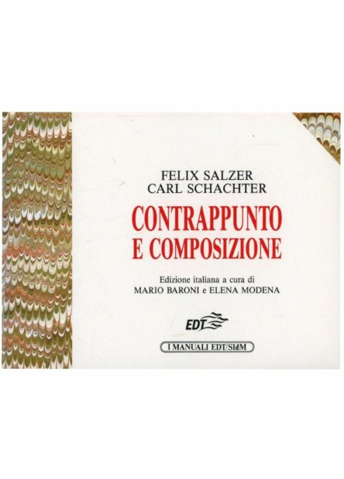 SALZER-SCHACHTER : CONTRAPPUNTO E COMPOSIZIONE    EDT 152-4