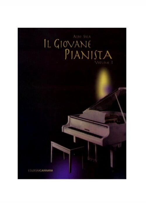 SALA : IL GIOVANE PIANISTA VOLUME 1     CARRARA CR3591