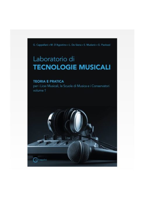 AA.VV. : LABORATORIO DI TECNOLOGIE MUSICALI VOL I