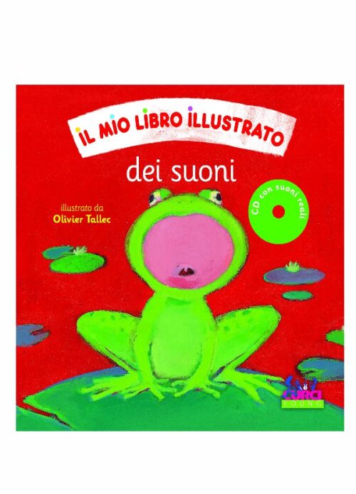 IL MIO LIBRO ILLUSTRATO DEI SUONI    CURCI EC11783
