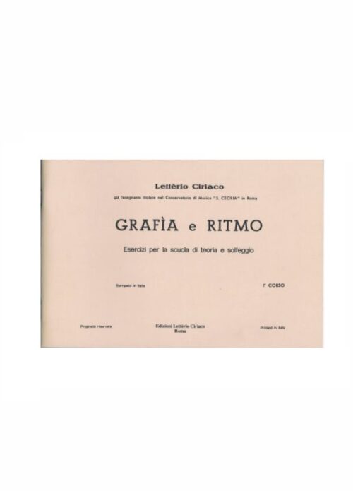 CIRIACO . GRAFIA E RITMO  I CORSO  EDM1