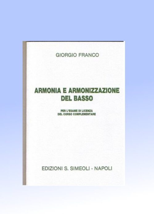 FRANCO : ARMONIA E ARMONIZZAZIONE DEL BASSO   SIMEOLI ES1288