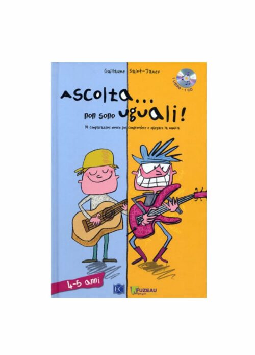 SAINT-JAMES : ASCOLTA NON SONO TUTTI UGUALI   4-5 ANNI VOL1