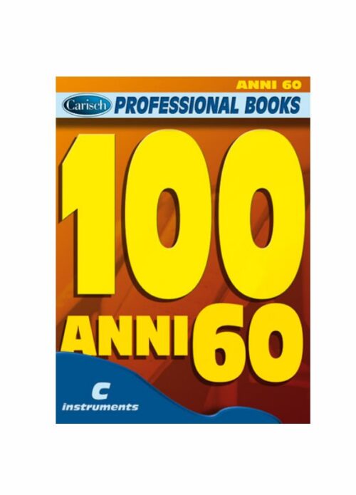 AA.VV. : PROFESSIONAL BOOKS 100 ANNI 60   CARISCH ML2628