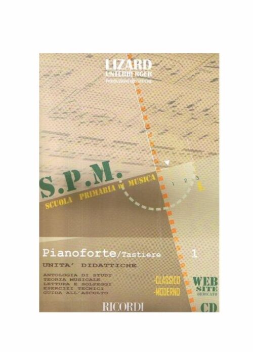 CATARSI - TERRANI : SCUOLA PRIMARIA DI MUSICA PIANOFORTE E TASTIERE VOL.1 MLR706