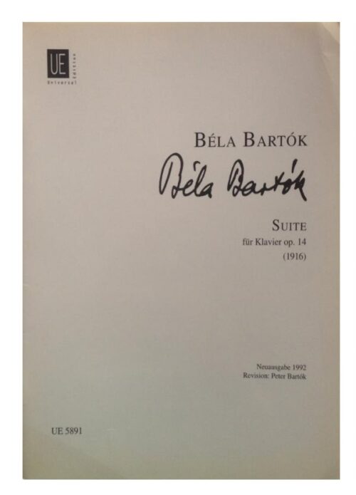 BARTOK : SUITE OP.14 PIANOFORTE  UNIVERSAL UE5891