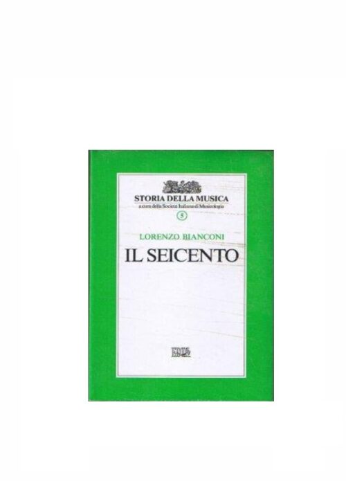 BIANCONI : IL SEICENTO  EDT LIBRO 5