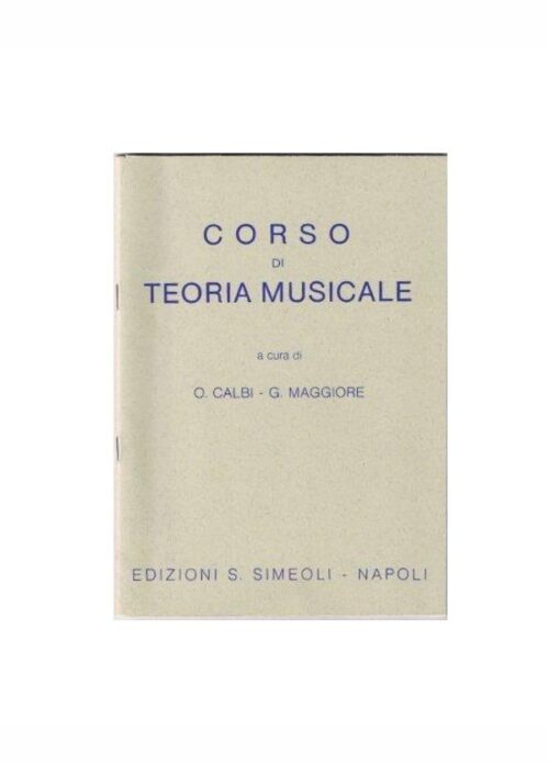 CALBI MAGGIORE : CORSO DI TEORIA MUSICALE SIMEOLI ES1253