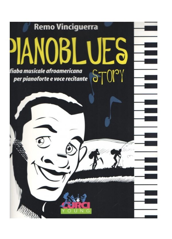 VINCIGUERRA : PIANOBLUES STORY fiaba musicale EC 11523