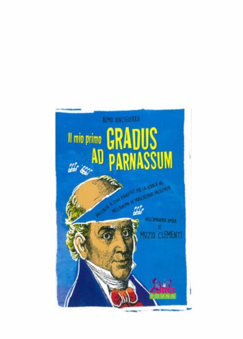 VINCIGUERRA : IL MIO PRIMO GRADUS AD PARNASSUM  CURCI EC11692