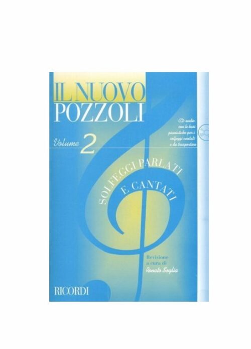 POZZOLI : IL NUOVO POZZOLI solfeggi parlati e cantati VOLUME 2  RICORDI ER2952
