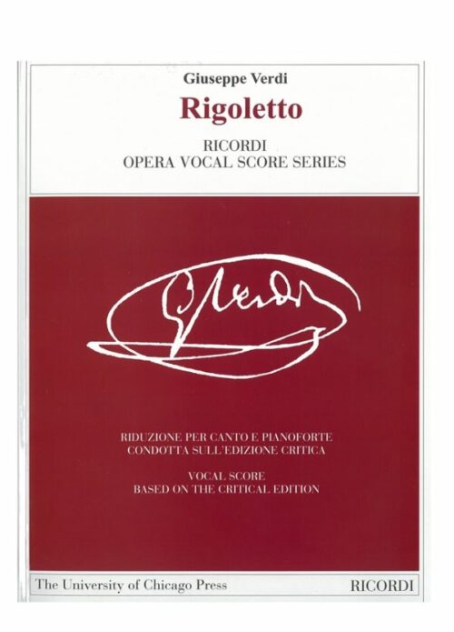 VERDI : RIGOLETTO PER CANTO E PIANOFORTE   RICORDI 133539