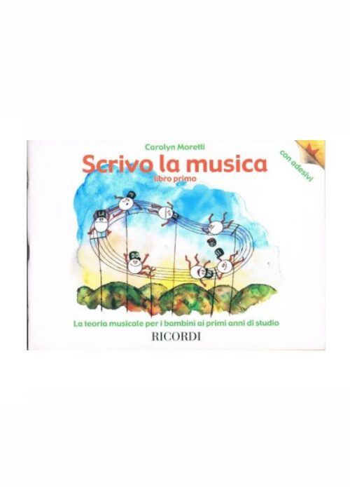 MORETTI : SCRIVO LA MUSICA libro primo   138742