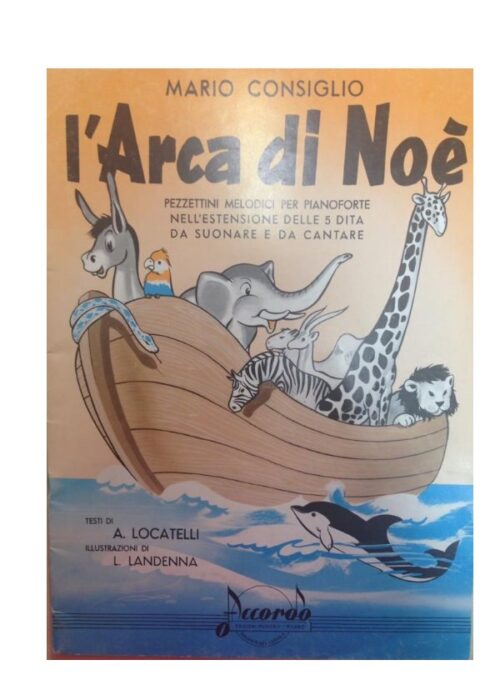 CONSIGLIO : L'ARCA DI NOE' per pianoforte