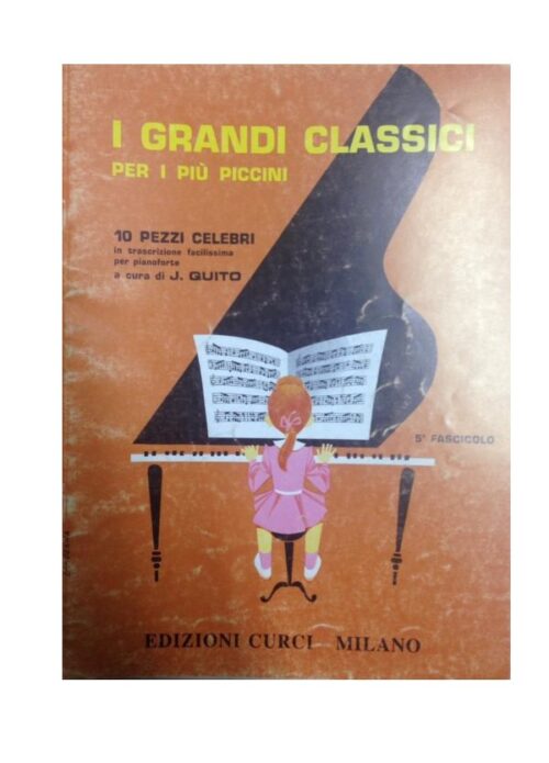 QUITO : I GRANDI CLASSICI PER I PIU' PICCINI VOL.5 CURCI 10662