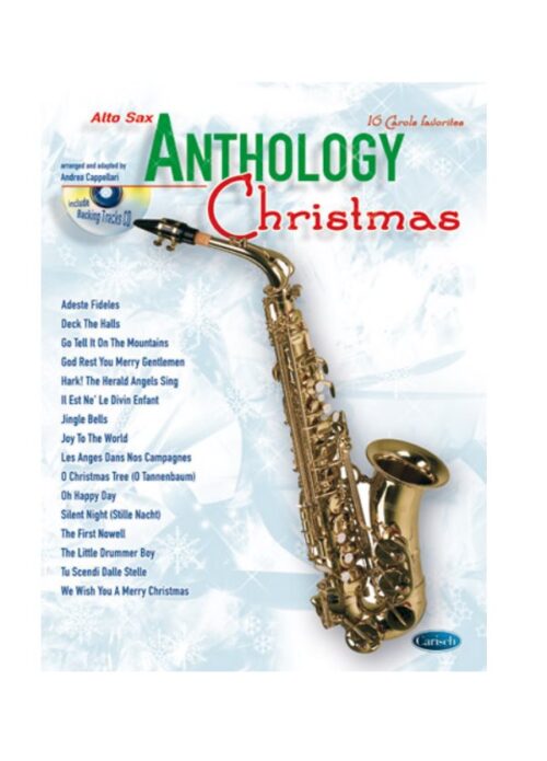 CAPPELLARI : ANTHOLOGY CHRISTMAS PER ALTO SAX +CD  CARISCH ML2987