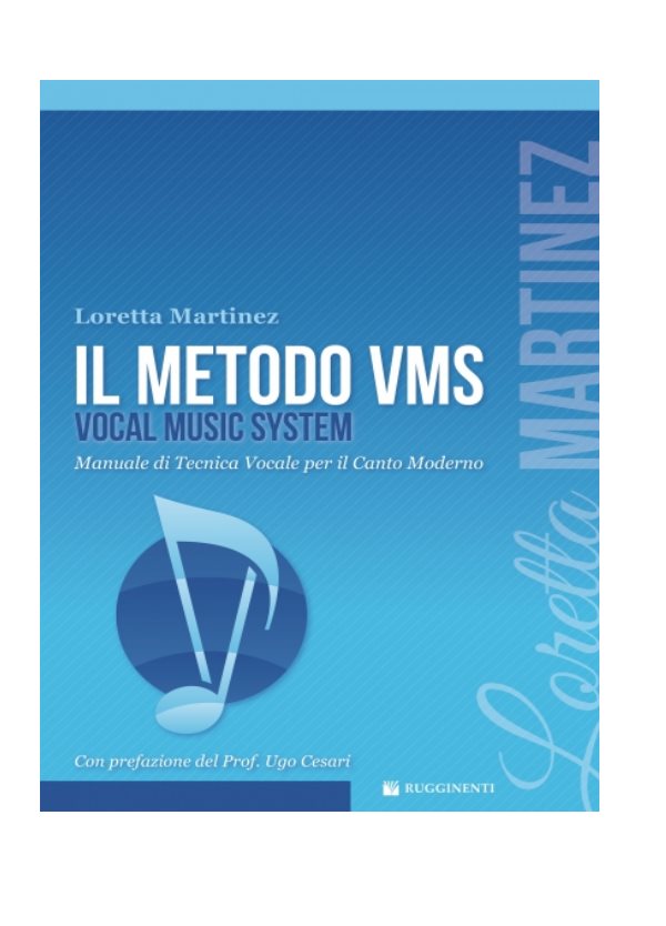 MARTINEZ : IL METODO VMS VOCAL MUSIC SYSTEM RUGGINENTI