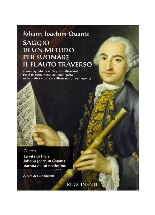 QUANTZ : SAGGIO DI UN METODO PER SUONARE IL FLAUTO TRAVERSO