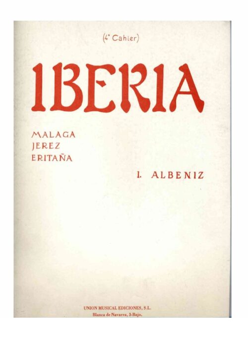 ALBENIZ : IBERIA volume 4 per pianoforte