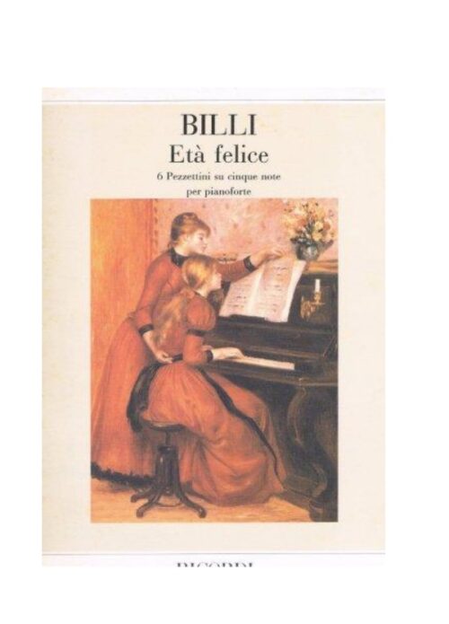 BILLI : ETA' FELICE 6 pezzettini su 5 note pianoforte