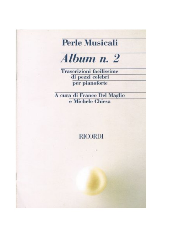 PERLE MUSICALI ALBUM 2 per pianoforte (pezzi celebri)
