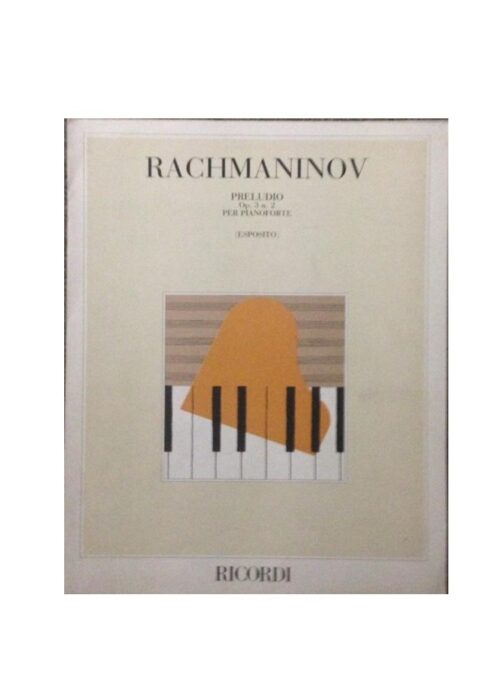 RACHMANINOFF : PRELUDIO OP.3 N.2 per pianoforte