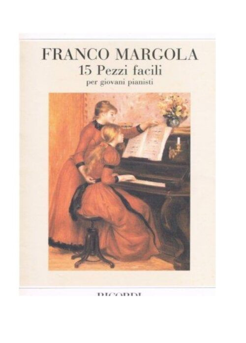 MARGOLA :15 PEZZI FACILI per giovani pianisti RICORDI