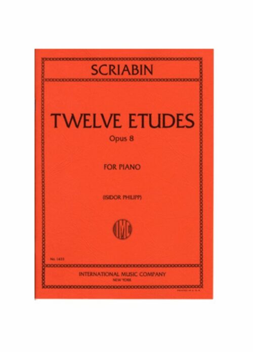 SCRIABIN : 12 STUDI OP.8 per pianoforte IMC 1433