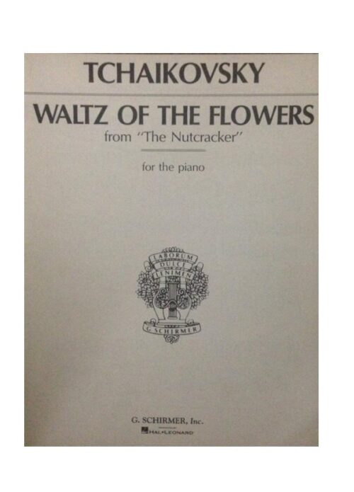 TCHAIKOWSKY : WALTZ OF THE FLOWERS for piano  SCHIRMER 31134
