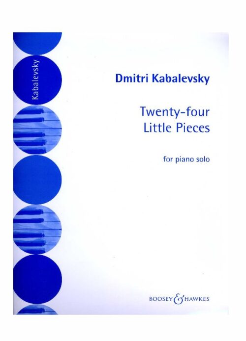 KABALEVSKY : 24 PICCOLI PEZZI per pianoforte  BOOSEY