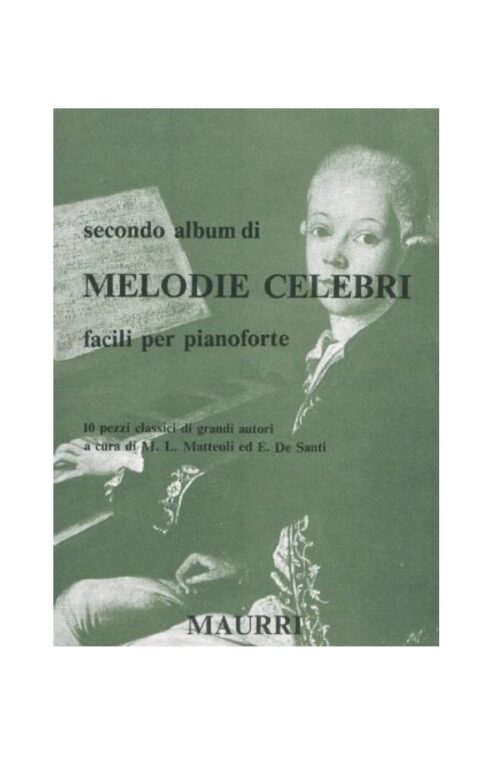 SECONDO ALBUM DI MELODIE CELEBRI facili per pianoforte MAURRI