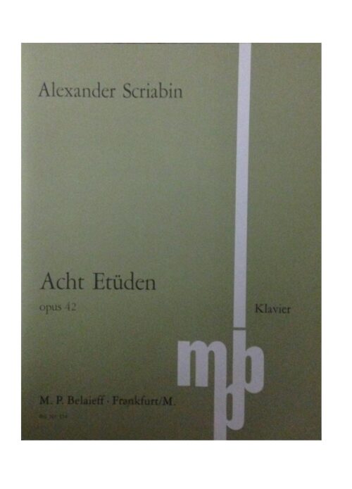 SCRIABIN : 8 STUDI OP.42 per pianoforte BELAIEFF BEL358