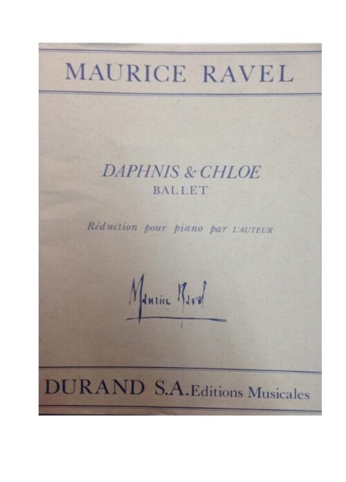 RAVEL : DAPHNIS & CHLOE ballet DURAND DF7748