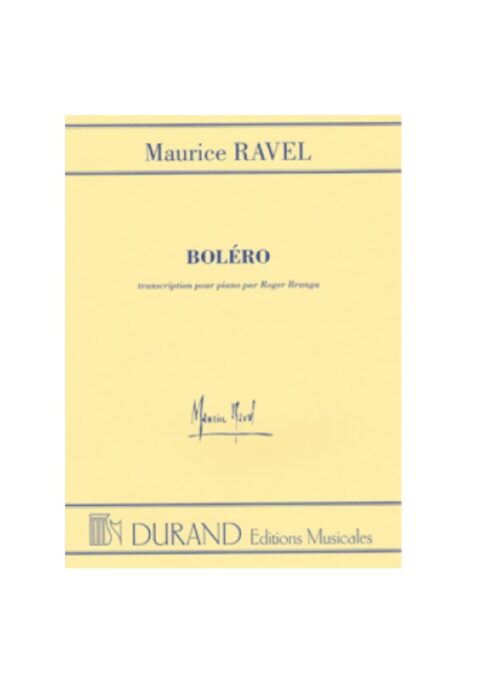 RAVEL : BOLERO per pianoforte DURAND DR11671