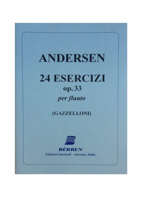 ANDERSEN : 24 ESERCIZI OP.33 PER FLAUTO   BERBEN EB1945