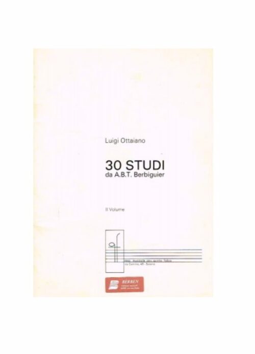 OTTAIANO : 30 STUDI da A.B.T. BERBIGUIER VOLUME 2 per flauto  BERBEN EB2836