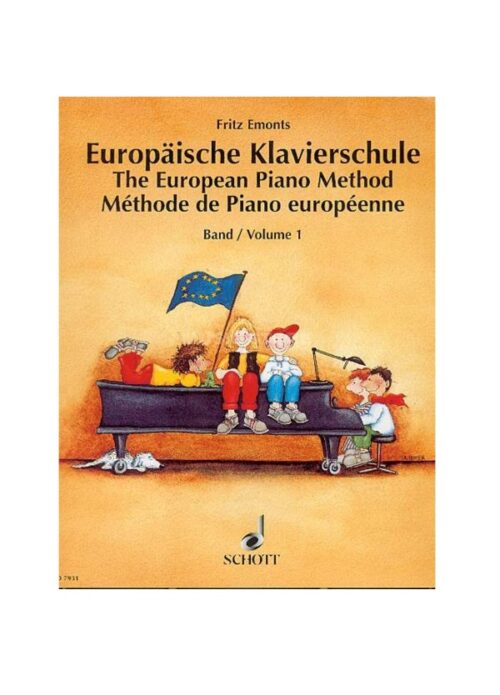 EMONTS : METODO DI PIANO EUROPEO VOLUME 1  SCHOTT ED7931