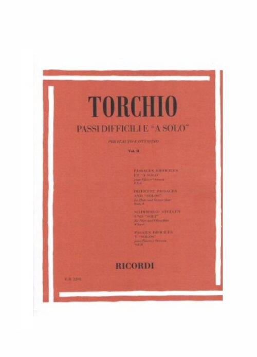 TORCHIO : PASSO DIFFICILI E A SOLO VOL.2 per flauto e ottavino  RICORDI ER2202