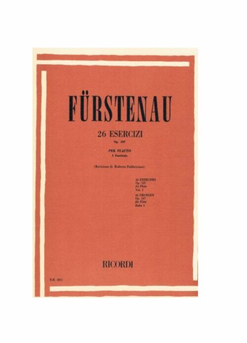 FURSTENAU : 26 ESERCIZI OP.107 per flauto volume 1   RICORDI ER2811