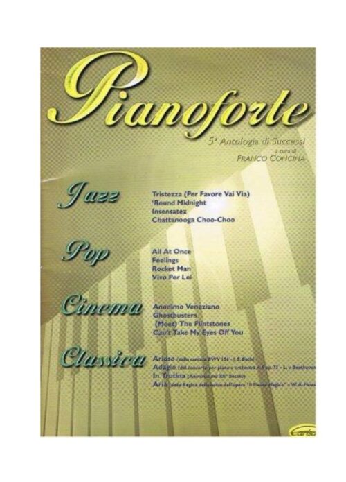 CONCINA : PIANOFORTE 5° ANTOLOGIA DI SUCCESSI  CARISCH ML2364