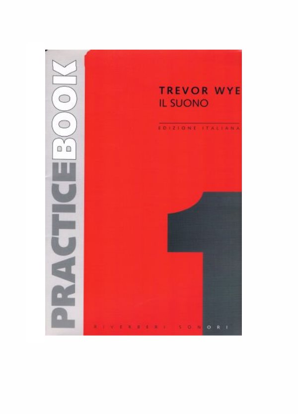 WYE : PRACTICE BOOK VOL.1 IL SUONO
